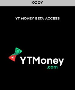 Kody – YT Money Beta Access | Available Now !