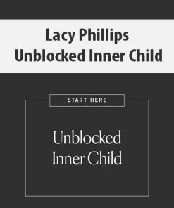 Lacy Phillips – Unblocked Inner Child | Available Now !