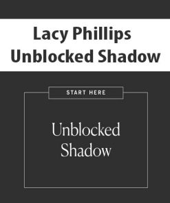 Lacy Phillips – Unblocked Shadow | Available Now !