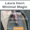 Laura Horn – Minimal Magic | Available Now !