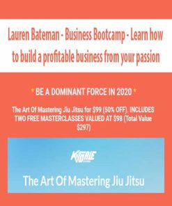 Lauren Bateman – Business Bootcamp – Learn how to build a profitable business from your passion | Available Now !