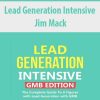 Lead Generation Intensive – Jim Mack | Available Now !