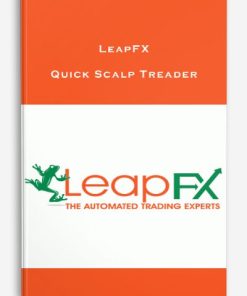 LeapFX – Quick Scalp Treader (Unlocked) | Available Now !