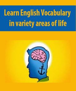 Learn English Vocabulary in variety areas of life | Available Now !