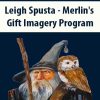 Leigh Spusta – Merlin’s Gift Imagery Program | Available Now !