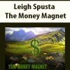 Leigh Spusta – The Money Magnet | Available Now !