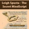 Leigh Spusta – The Secret MindScript | Available Now !