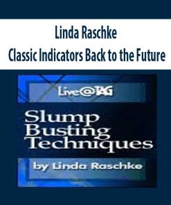 Linda Raschke – Slump Busting Techniques | Available Now !