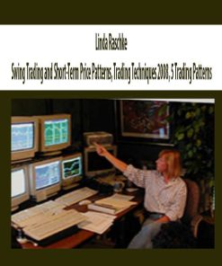 Linda Raschke – Trading Techniques 2008 – One Day Workshop Manual | Available Now !