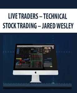 LIVE TRADERS – TECHNICAL STOCK TRADING – JARED WESLEY | Available Now !