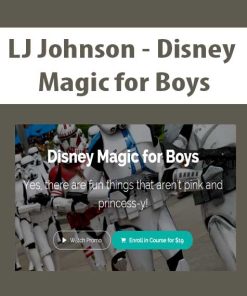 LJ Johnson – Disney Magic for Boys | Available Now !