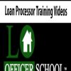 Loan Processor Training Videos | Available Now !