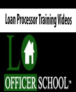 Loan Processor Training Videos | Available Now !