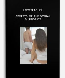 Loveteacher – Secrets of the Sexual Surrogate | Available Now !