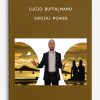 Lucio Buffalmano – Social Power | Available Now !