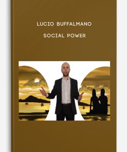 Lucio Buffalmano – Social Power | Available Now !