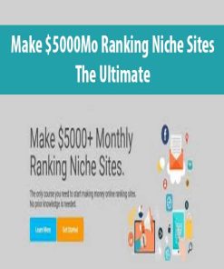 $5000Mo Ranking Niche Sites – The Ultimate Ranking Formula | Available Now !