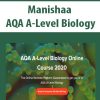 Manishaa – AQA A-Level Biology | Available Now !