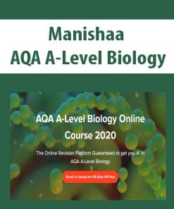 Manishaa – AQA A-Level Biology | Available Now !