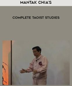 Mantak Chia’s Complete Taoist Studies | Available Now !