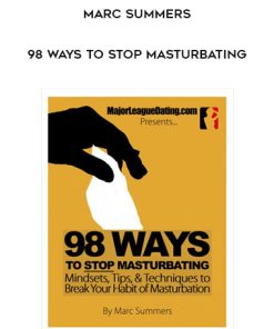 Marc Summers – 98 Ways to stop masturbating | Available Now !