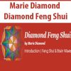 Marie Diamond – Diamond Feng Shui | Available Now !