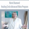 Marie Diamond – Healing Circle Advanced Video Program | Available Now !