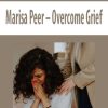 Marisa Peer – Overcome Grief | Available Now !
