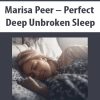 Marisa Peer – Perfect Deep Unbroken Sleep | Available Now !
