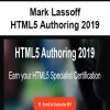 Mark Lassoff – HTML5 Authoring 2019 | Available Now !