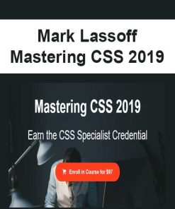 Mark Lassoff – Mastering CSS 2019 | Available Now !