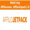 Mark Ling – Affiliorama – AffiloJetpack 2.0 | Available Now !