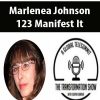 Marlenea Johnson – 123 Manifest It | Available Now !