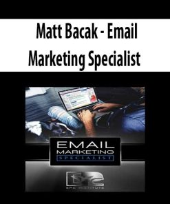 Matt Bacak – Email Marketing Specialist | Available Now !