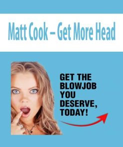 Matt Cook – Get More Head | Available Now !