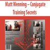 Matt Wenning – Conjugate Training Secrets | Available Now !