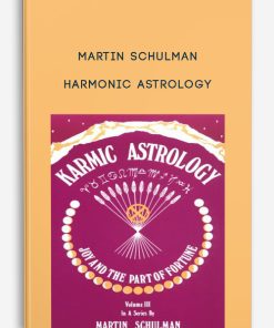 Martin Schulman – Harmonic Astrology | Available Now !