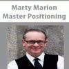 Master Positioning | Available Now !