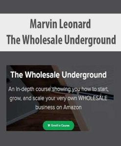 Marvin Leonard – The Wholesale Underground | Available Now !