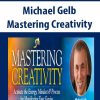 Mastering Creativity – Michael Gelb | Available Now !