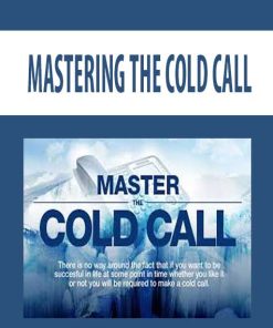 MASTERING THE COLD CALL | Available Now !