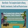 Meet Kevin – The Complete Guide to Money, Wealth, Investments, Credit and Passive Income | Available Now !