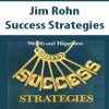 Jim Rohn – Success Strategies | Available Now !