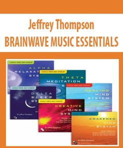 Jeffrey Thompson – BRAINWAVE MUSIC ESSENTIALS | Available Now !