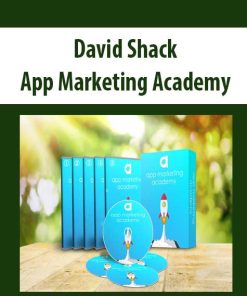 David Shack – App Marketing Academy | Available Now !