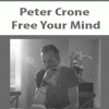 Peter Crone – Free Your Mind (Insight Videos) | Available Now !