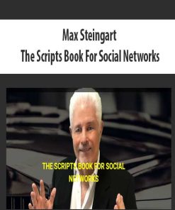 Max Steingart – The Scripts Book For Social Networks | Available Now !
