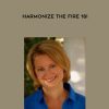Melanie Smith – Harmonize the Fire 18i | Available Now !