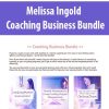 Melissa Ingold – Coaching Business Bundle | Available Now !