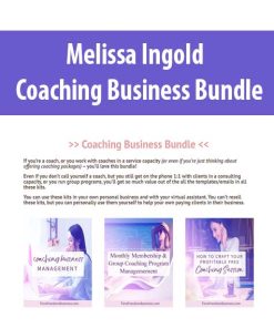 Melissa Ingold – Coaching Business Bundle | Available Now !